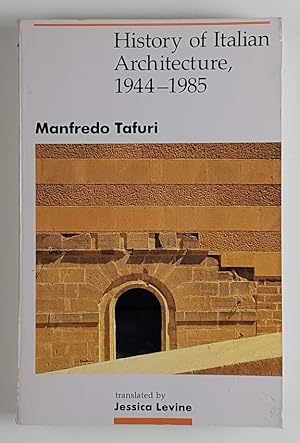 Imagen del vendedor de History of Italien Architecture, 1944-1985. a la venta por Unterwegs Antiquariat M.-L. Surek-Becker