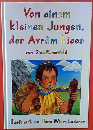 Bild des Verkufers fr Von einem kleinen Jungen, der Avram hiess. zum Verkauf von biblion2