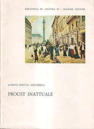 Proust Inattuale