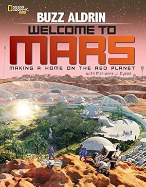 Seller image for Welcome To Mars (Science & Nature) for sale by WeBuyBooks