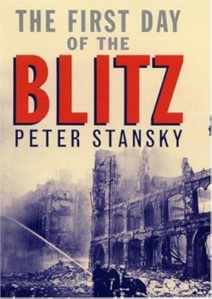 Immagine del venditore per The First Day of the Blitz venduto da WeBuyBooks