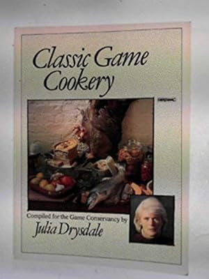 Seller image for Classic Game Cookery for sale by WeBuyBooks