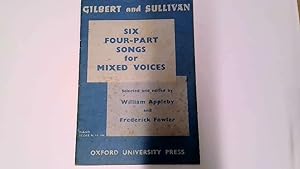 Imagen del vendedor de Gilbert and Sullivan: Six Four-Part Songs for Mixed Voices. a la venta por Goldstone Rare Books