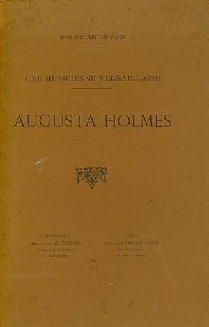 AUGUSTA HOLMÈS : une Musicienne Versaillaise.