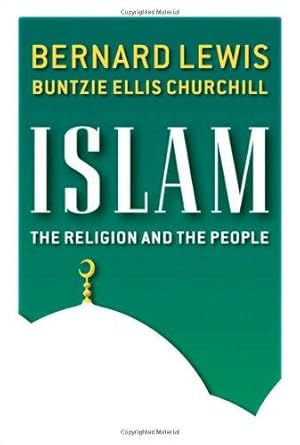 Seller image for Islam: The Religion and the People for sale by WeBuyBooks