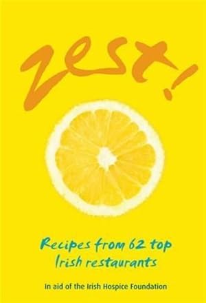 Seller image for Zest: Recipes from Top Irish Restaurants for sale by WeBuyBooks