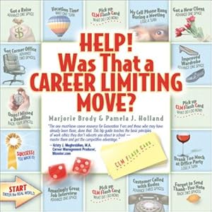 Immagine del venditore per Help! Was That a Career Limiting Move? venduto da WeBuyBooks