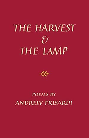 Seller image for The Harvest and the Lamp for sale by WeBuyBooks