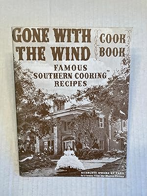 GONE WITH THE WIND COOK BOOK FAMOUS SOUTHERN COOKING RECIPES