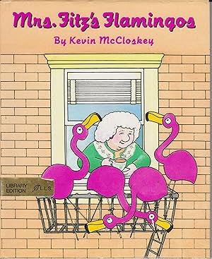 Bild des Verkufers fr Mrs. Fitz's Flamingos zum Verkauf von Robinson Street Books, IOBA