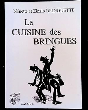 Image du vendeur pour La cuisine des bringues mis en vente par LibrairieLaLettre2