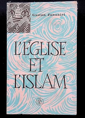 Imagen del vendedor de L'Eglise et l'islam. a la venta por LibrairieLaLettre2