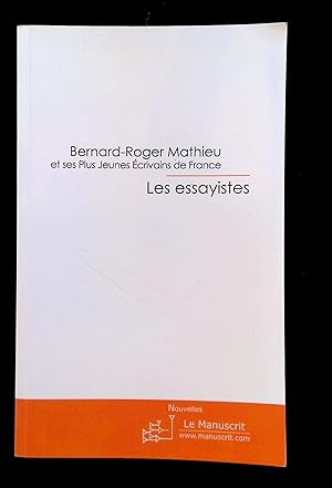 Bild des Verkufers fr Les essayistes zum Verkauf von LibrairieLaLettre2
