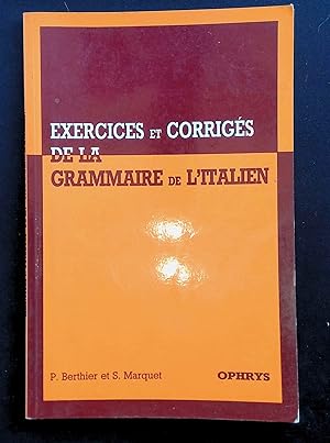 Seller image for Exercices et corrigs de la grammaire de l'italien for sale by LibrairieLaLettre2