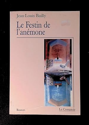 Seller image for Le festin de l'anmone for sale by LibrairieLaLettre2