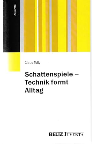 Immagine del venditore per Schattenspiele - Technik formt Alltag. Zuknfte (Hg. Lothar Bhnisch / Wolfgang Schrer) venduto da Antiquariat Puderbach