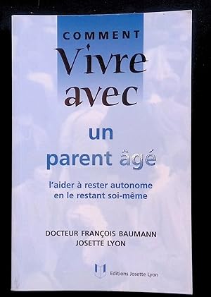 Image du vendeur pour Comment vivre avec un parent g mis en vente par LibrairieLaLettre2