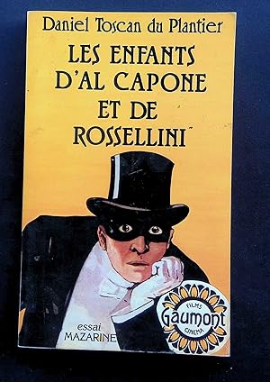 Seller image for Les enfants d'al capone et de rossellini for sale by LibrairieLaLettre2