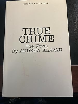 Seller image for True Crime, Uncorrected Proof, First Edition, New for sale by Park & Read Books