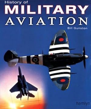 Imagen del vendedor de History of Military Aviation a la venta por WeBuyBooks