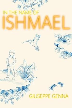 Seller image for In the Name of Ishmael for sale by WeBuyBooks