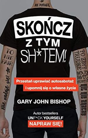 Seller image for Skoncz z tym sh*tem! for sale by WeBuyBooks