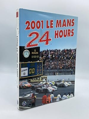 Seller image for 2001 Le Mans 24 Hours for sale by True Oak Books
