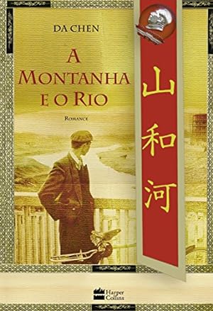 Seller image for A Montanha e o Rio (Em Portuguese do Brasil) for sale by WeBuyBooks