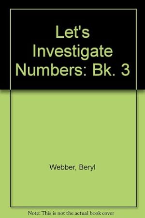 Seller image for Let's Investigate Numbers: Bk. 3 for sale by WeBuyBooks