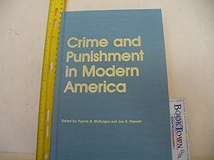 Bild des Verkufers fr Crime and Punishment in Modern America zum Verkauf von Thomas F. Pesce'