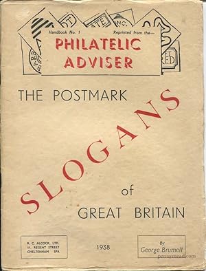Imagen del vendedor de The Postmark Slogans of Great Britain. a la venta por Pennymead Books PBFA