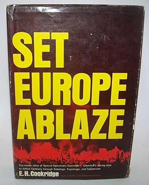 Bild des Verkufers fr Set Europe Ablaze zum Verkauf von Easy Chair Books