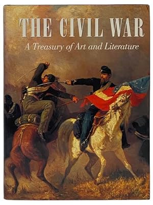 Bild des Verkufers fr The Civil War: A Treasury of Art and Literature zum Verkauf von Yesterday's Muse, ABAA, ILAB, IOBA