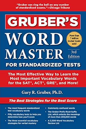 Seller image for Gruber's Word Master for Standardized Tests: The Most Effective Way to Learn the Most Important Vocabulary Words for the SAT, ACT, GRE, and More! for sale by WeBuyBooks