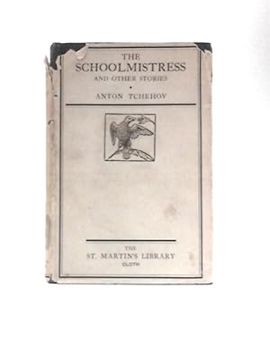 Seller image for The Schoolmistress And Other Stories for sale by World of Rare Books