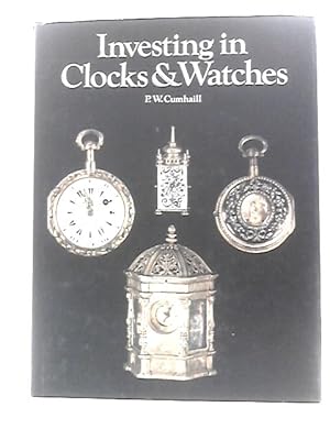 Seller image for Investing in Clocks and Watches for sale by World of Rare Books