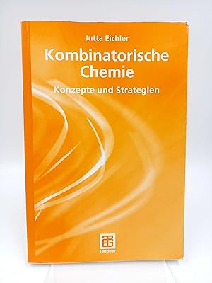 Bild des Verkufers fr Kombinatorische Chemie Konzepte und Strategien zum Verkauf von Antiquariat Smock