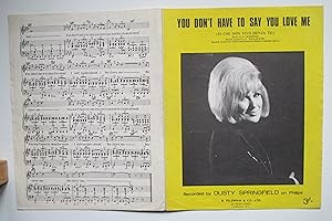 Seller image for You don't have to say you love me (Io che non vivo [senza te]) recorded by Dusty Springfield for sale by Aucott & Thomas