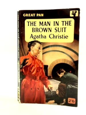 Bild des Verkufers fr The Man in Brown Suit zum Verkauf von World of Rare Books