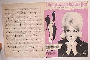 I only want to be with you recorded by Dusty Springfield