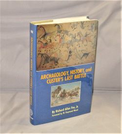 Seller image for Archaeology, History, and Custer's Last Battle. for sale by Gregor Rare Books