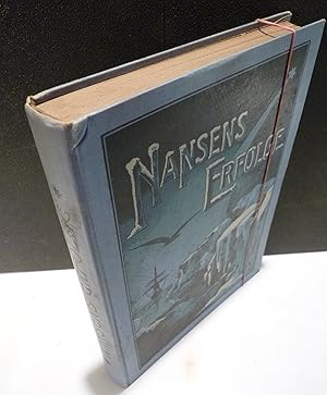 Image du vendeur pour Nansen Erfolge. Allgemein falich dargestellt von Eugen von Enzberg. mis en vente par Kunze, Gernot, Versandantiquariat