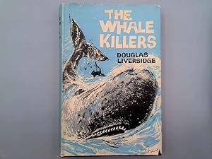 Imagen del vendedor de The Whale Killers a la venta por Goldstone Rare Books