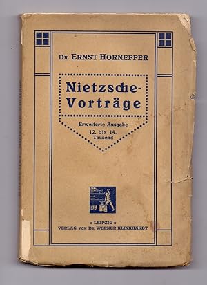 Image du vendeur pour Nietzsche-Vortrge. Erweiterte Ausgabe. mis en vente par Kunze, Gernot, Versandantiquariat