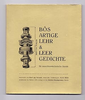 Seller image for Bs Artige Lehr & Leer Gedichte fr maschinentechnische Berufe bearbeitet von Kurt pg. Brandt, technische Zeichnungen: M. R. Heid, erschienen im Herbst 1978. for sale by Kunze, Gernot, Versandantiquariat