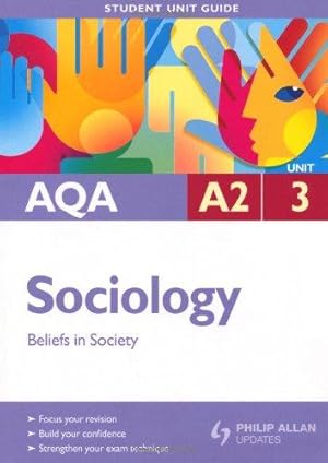 Imagen del vendedor de AQA A2 Sociology Student Unit Guide Unit 3: Beliefs in Society (Student Unit Guides) a la venta por WeBuyBooks