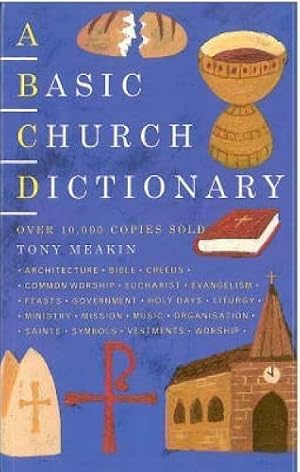 Immagine del venditore per A Basic Church Dictionary (Basic Dictionary) venduto da WeBuyBooks