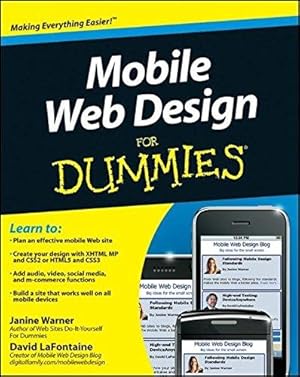 Imagen del vendedor de Mobile Web Design For Dummies a la venta por WeBuyBooks