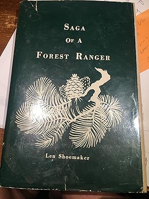 Seller image for Saga of a Forest Ranger. A Biography of William Kreutzer. for sale by Bristlecone Books  RMABA