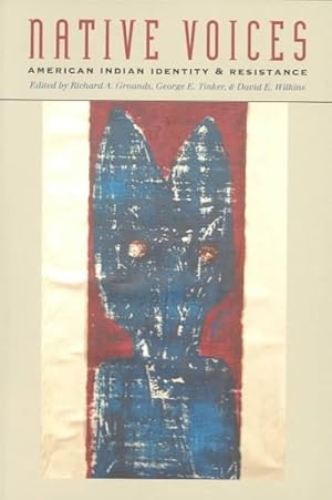 Seller image for Native Voices : American Indian Identity and Resistance for sale by GreatBookPricesUK